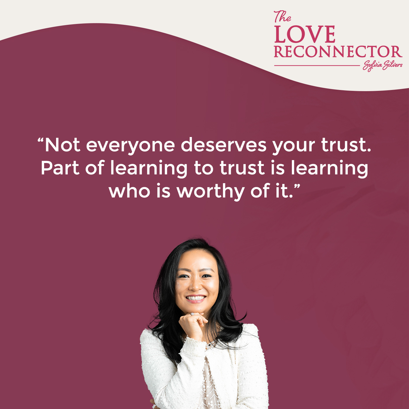 LOVE RECONNECTOR - Sylvia Silvers | Trust