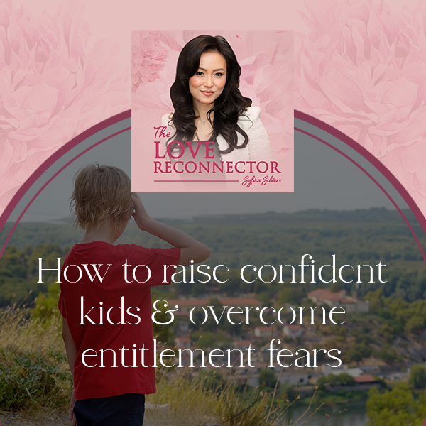 LOVE RECONNECTOR - Sylvia Silvers | Raising Kids