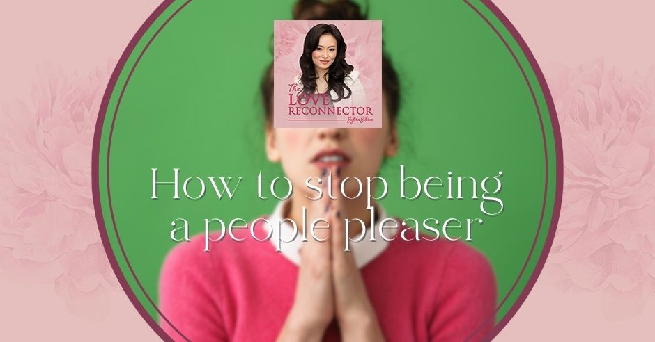 LOVE RECONNECTOR - Sylvia Silvers | People Pleaser